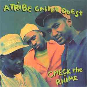 A Tribe Called Quest - Check The Rhime download free