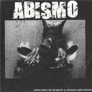 Abismo - Entre Ritos De Brujeria Y Ataques Psicoticos download free
