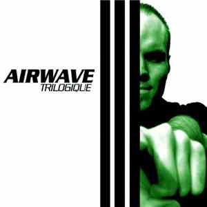 Airwave - Trilogique (Chill Edition) download free
