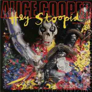 Alice Cooper  - Hey Stoopid download free