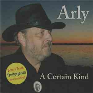 Arly - A Certain Kind download free