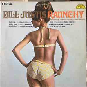 Bill Justis - Raunchy & Other Great Instrumentals download free