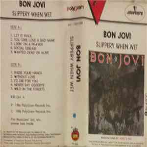 Bon Jovi - Slippery When Wet download free