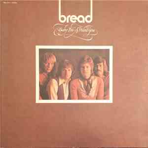 Bread - Baby I'm-A Want You download free