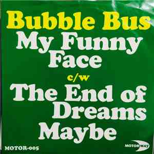 Bubble Bus - My Funny Face download free