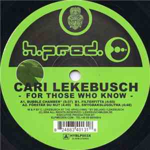 Cari Lekebusch - For Those Who Know download free