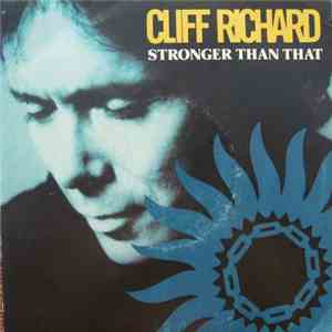 Cliff Richard - Stronger Than That download free