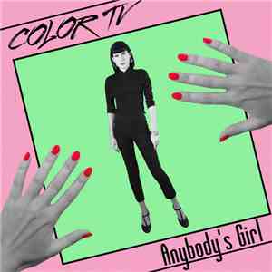 Color TV  - Anybody's Girl / Waiting For The Call download free