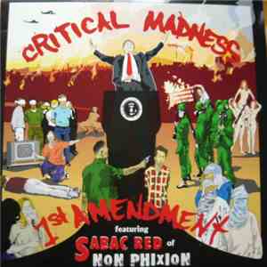 Critical Madness - 1st Amendment / Dropped download free