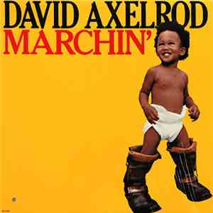 David Axelrod - Marchin' download free