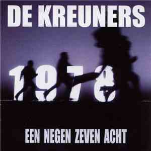 De Kreuners - Een Negen Zeven Acht download free