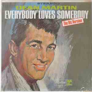 Dean Martin - Everybody Loves Somebody - The Hit Version download free