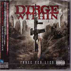 Dirge Within - Force Fed Lies download free