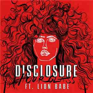 Disclosure  Ft. Lion Babe - Hourglass download free