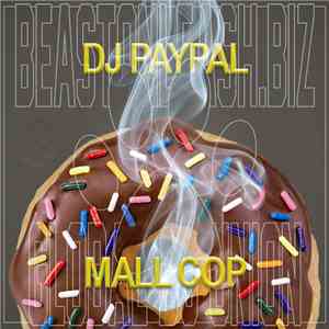 DJ Paypal - Mall Cop download free