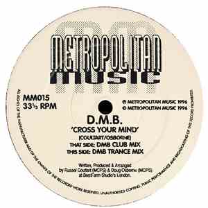 D.M.B. - Cross Your Mind download free