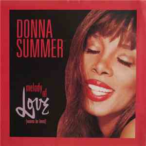 Donna Summer - Melody Of Love (Wanna Be Loved) download free