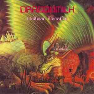 Dragonmilk - Wolfman Macabre download free