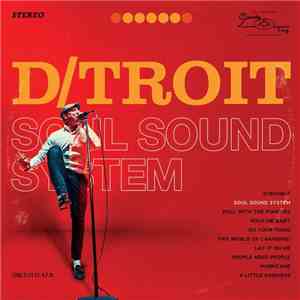 D/troit - Soul Sound System download free