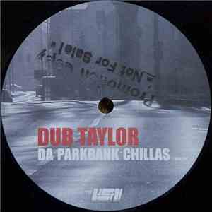 Dub Taylor - Da Parkbank Chillas download free