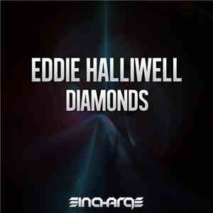 Eddie Halliwell - Diamonds download free