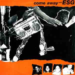 ESG - Come Away With ESG download free