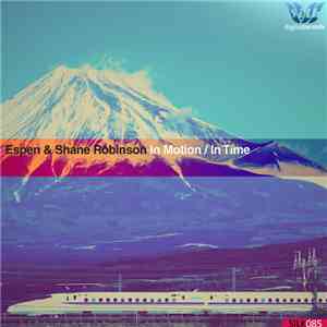 Espen & Shane Robinson - In Motion / In Time download free