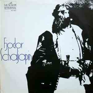 Fjodor Schaljapin - Fjodor Schaljapin download free