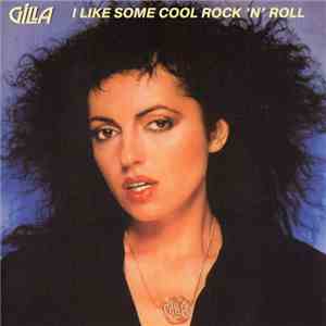 Gilla - I Like Some Cool Rock 'n' Roll download free