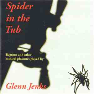 Glenn Jenks - Spider In The Tub download free