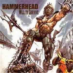 Hammerhead  - Will To Survive download free