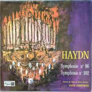 Haydn, Orchestra Of The Vienna State Opera, David Josefowitz - Symphonies 96 & 102 download free