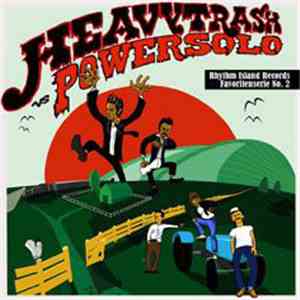 Heavy Trash Vs. Powersolo - Heavy Trash Vs. Powersolo download free