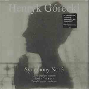Henryk Górecki - Dawn Upshaw, London Sinfonietta, David Zinman - Symphony No. 3 download free