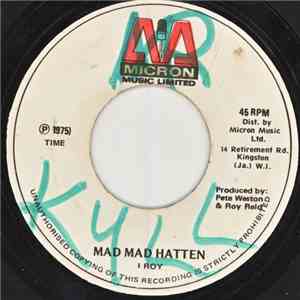 I Roy - Mad Mad Hatten download free
