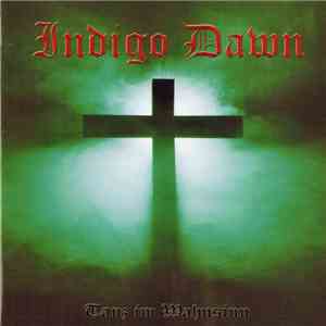 Indigo Dawn - Tanz Im Wahnsinn download free