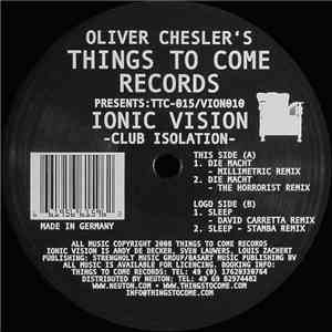 Ionic Vision - Club Isolation download free