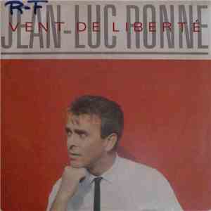 Jean-Luc Ronné - Vent De Liberté download free
