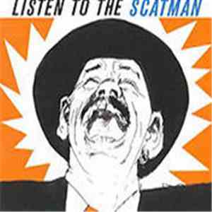 John Larkin - Listen To The Scatman download free
