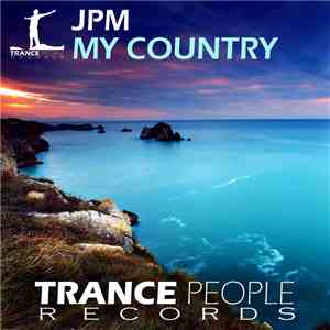 JPM  - My Country download free