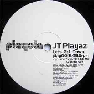 JT Playaz - Lets Get Down download free