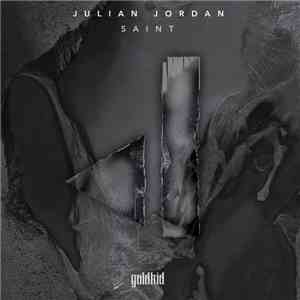 Julian Jordan - Saint download free
