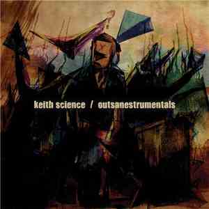 Keith Science - Outsanestrumentals download free