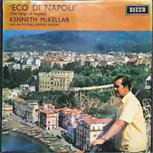 Kenneth McKellar, Mike Sammes Singers - 'Eco Di Napoli' (The Songs Of Naples) download free