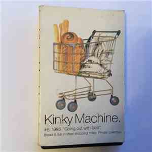 Kinky Machine - Going Out With God download free