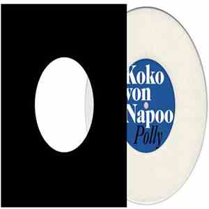 Koko Von Napoo - Polly / Jonbon download free