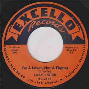 Lazy Lester - I'm A Lover, Not A Fighter download free