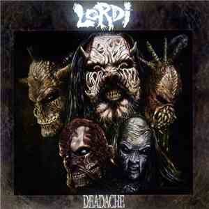 Lordi - Deadache download free