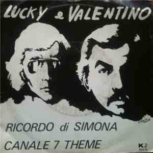 Lucky E Valentino - Ricordo Di Simona / Canale 7 Theme download free