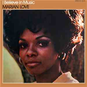 Marian Love - I Believe In Music download free